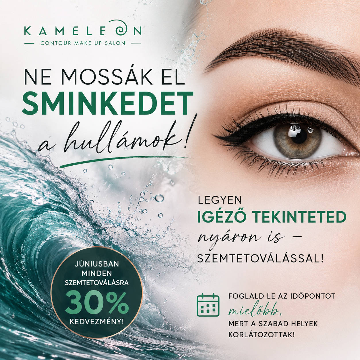 Júniusban minden szemtetoválásra 30% kedvezmény!